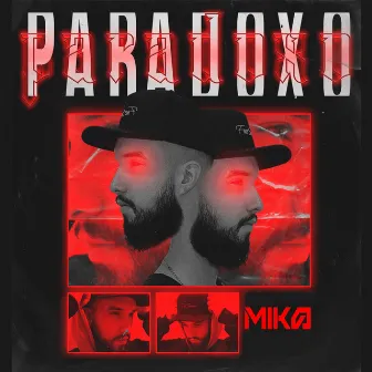 Paradoxo by Mika mc