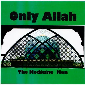 Only Allah by Unknown Artist