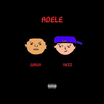 Adele by GXRDX