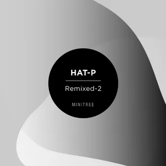 Hat-P (Remixed 2) by Lyr