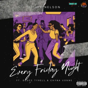 EveryFridayNight by Richie Nelson