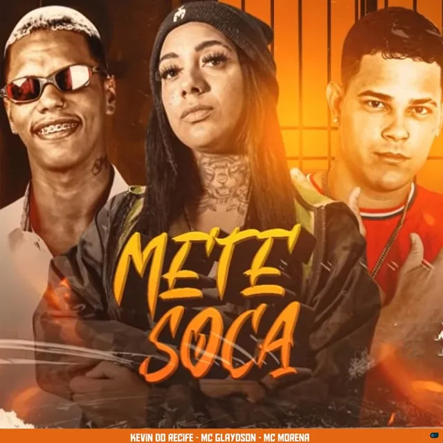 Mete Soca (feat. Mc Morena)