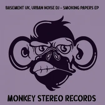 Smoking Papers EP by Urban Noise DJ