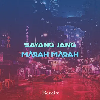 Sayang Jang Marah Marah by DJ Icha