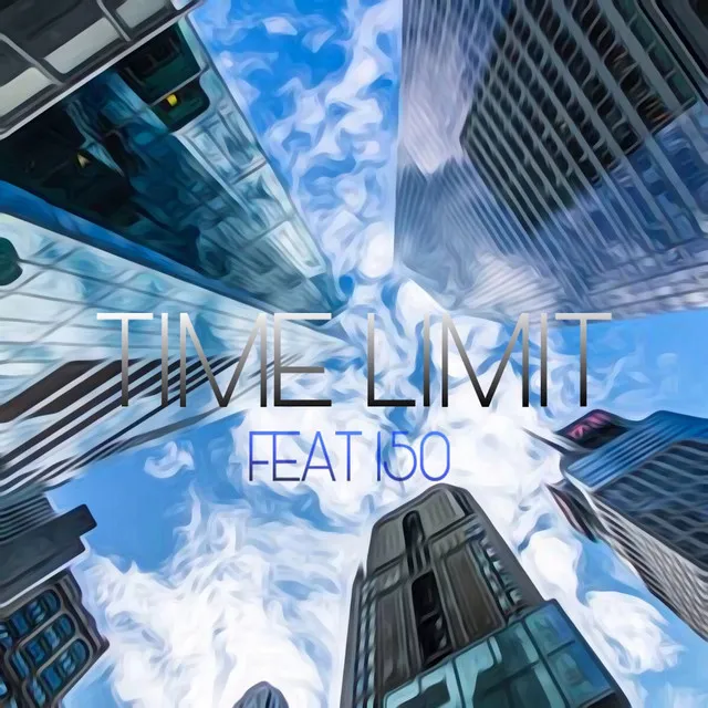 TIME LIMIT (feat. 150)