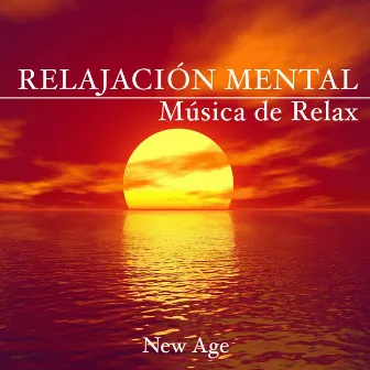 Musica de Relax - Relajación Mental by Isabella Jenkins