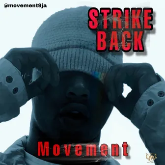 STRIKE BACK (Bonus track) by Movement