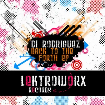 Back To The Forth EP by Di Rodriguez