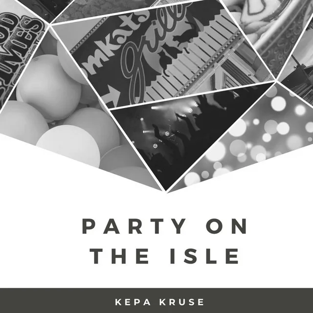 Party on the Isle