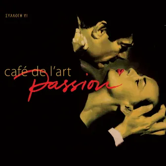 Café de l'art, Vol. 6 (Passion) by Notis Mavroudis