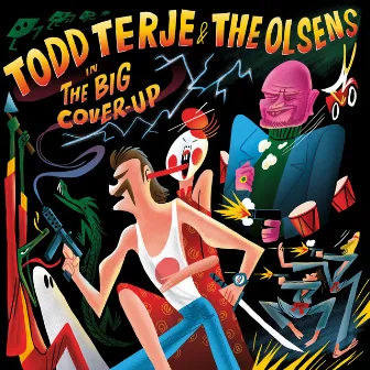 The Big Cover-Up by Todd Terje & The Olsens