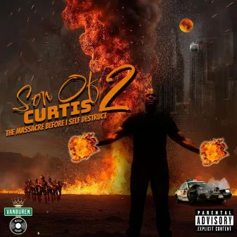 Son of Curtis 2: The Massacre Before I Self Destruct by Diggs