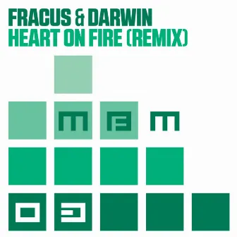 Heart On Fire (Remix) by Fracus & Darwin