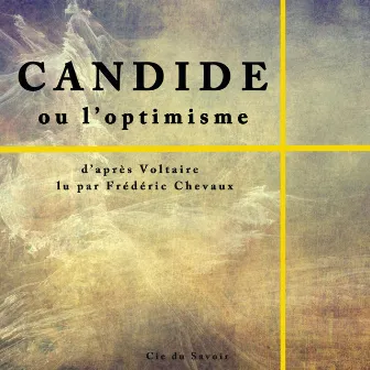 Candide ou l'optimisme by Voltaire