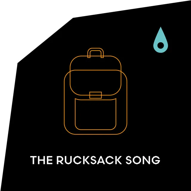 The Rucksack Song