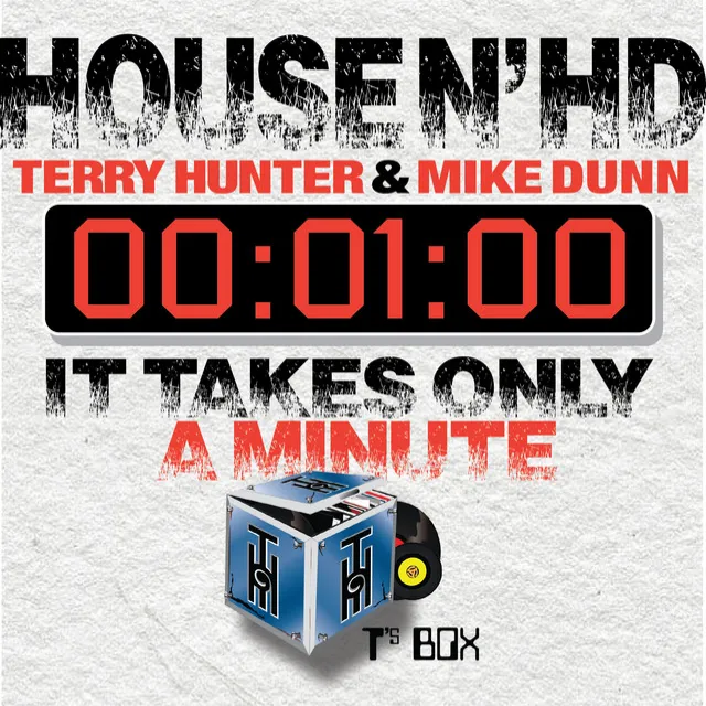 It Takes Only A Minute - House N' HD Main Mix