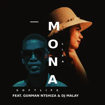 Monalisa by Gunman Ntshiza