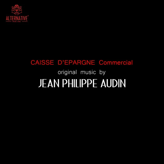 Caisse d'épargne (Musique originale du spot TV)