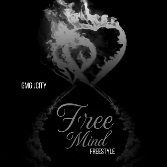 Free Mind (freestyle) by Gmg Jcity