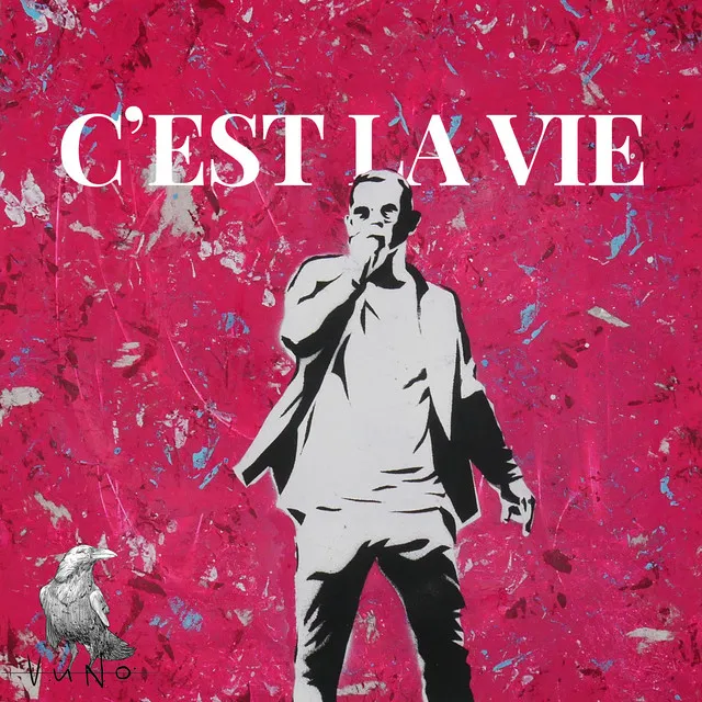 C’est la vie