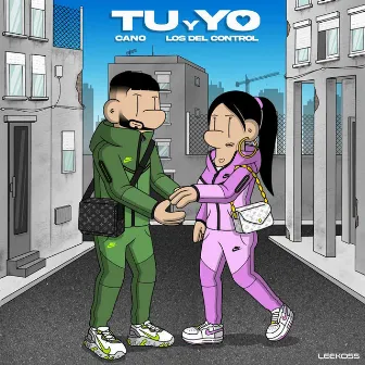 Tu Y Yo (feat. Los del Control) by Cano