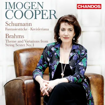 Imogen Cooper Plays Schumann & Brahms by Imogen Cooper