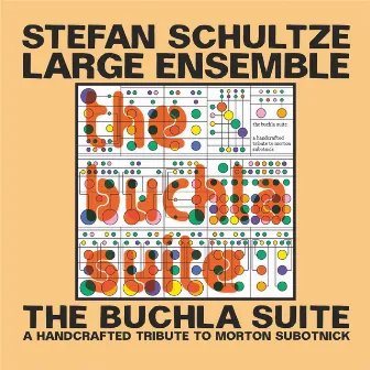 The Buchla Suite by Stefan Schultze - Large Ensemble