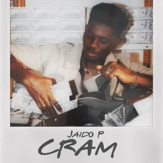 Cram by Jaido P