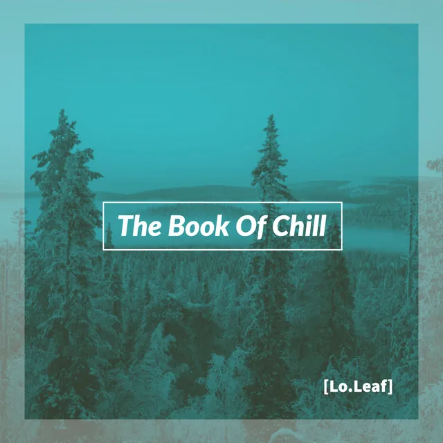 The Book Of Chill