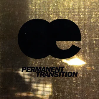 Permanent Transition by O'e