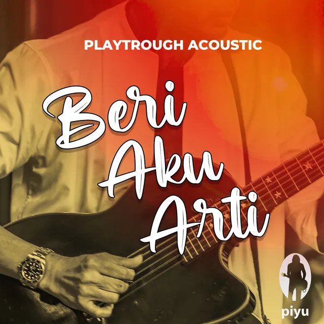 Playthrough Acoustic Beri Aku Arti (Minus Vocal)