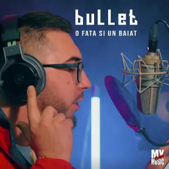 O fata si un baiat by Bullet