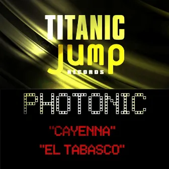 Cayenna/El Tabasco by Photonic