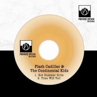 Hot Summer Girls by Flash Cadillac & The Continental Kids