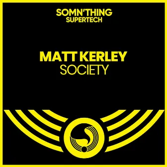 Society by Matt Kerley