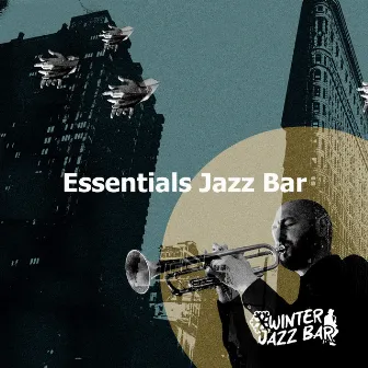 Essentials Jazz Bar by Winter Jazz Bar