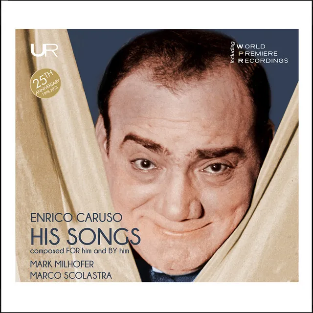 Enrico Caruso: His Songs