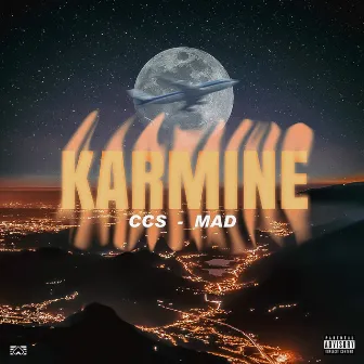 CCS - MAD by Karmine