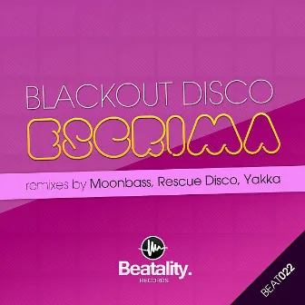 Escrima by Blackout Disco