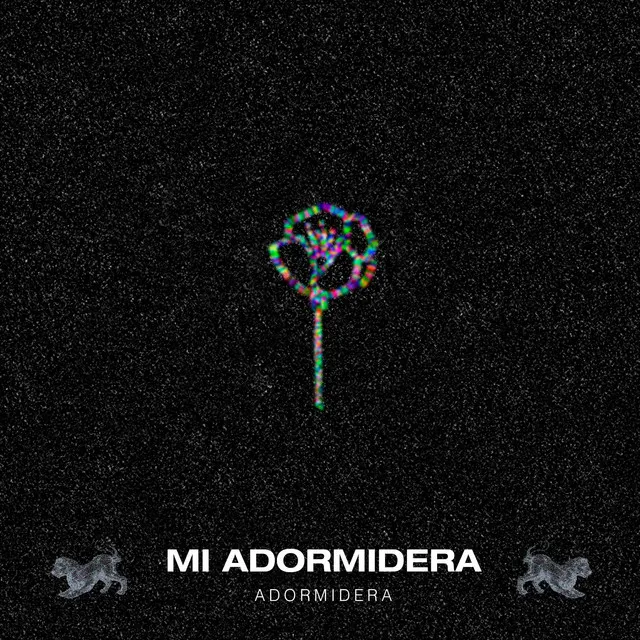 Mi Adormidera