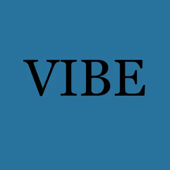 VIBE by Josh Gc