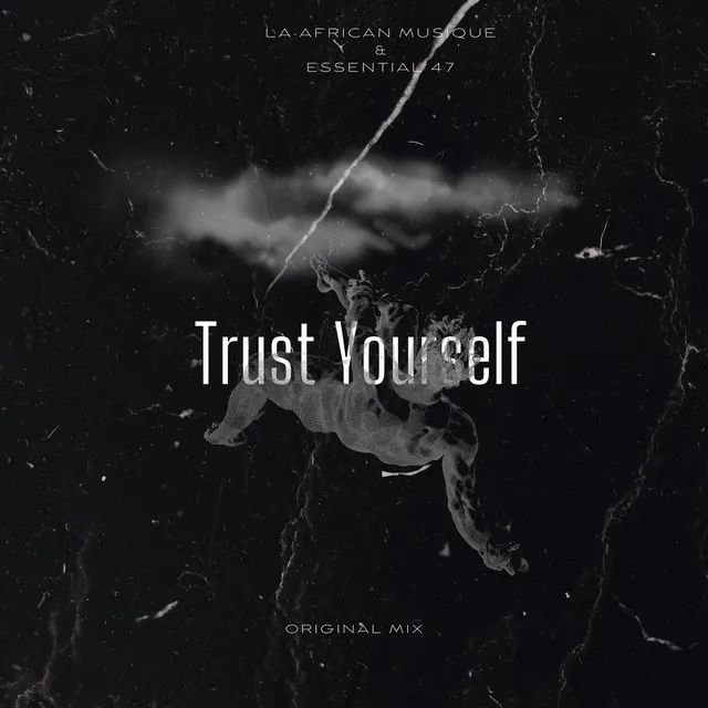 Trust YourSelf