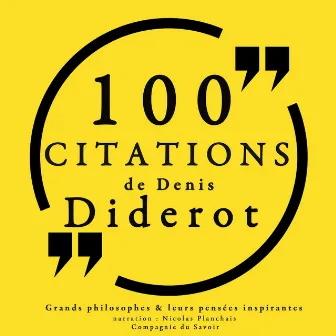 100 citations de Diderot (Collection 100 citations) by Diderot