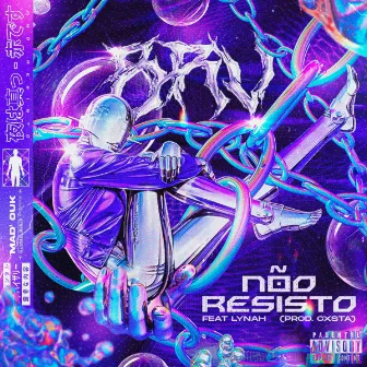 Não resisto by BRV Noblef