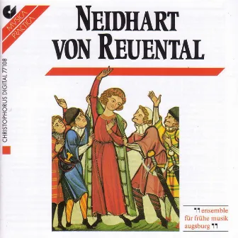 Neidhart Von Reuental: Vocal Music by Augsburg Early Music Ensemble