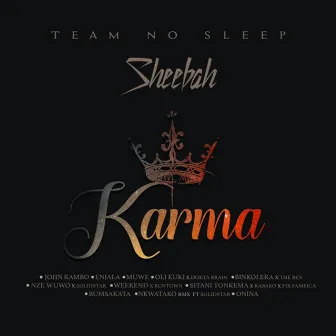 Karma Queen by Sheebah