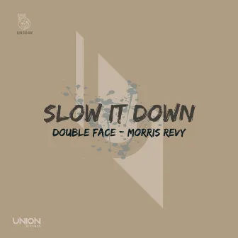 Slow It Down by Morris Revy