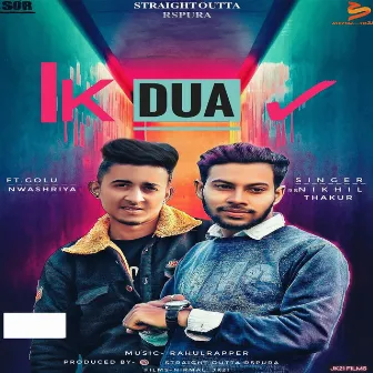 Ik Dua by Rahul Rapper