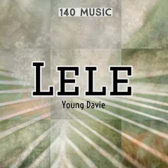 Lele by Young Davie