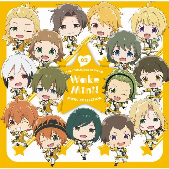 THE IDOLM@STER SideM WakeMini! MUSIC COLLECTION 02 by 315 STARS (Mental Version)